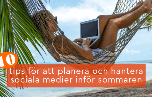 planera hantera sociala medier sommar