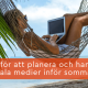 planera hantera sociala medier sommar