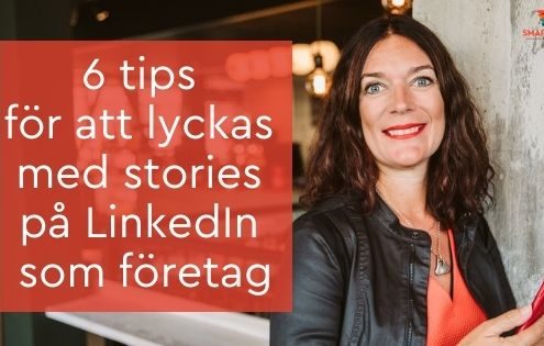 stories LinkedIn företag