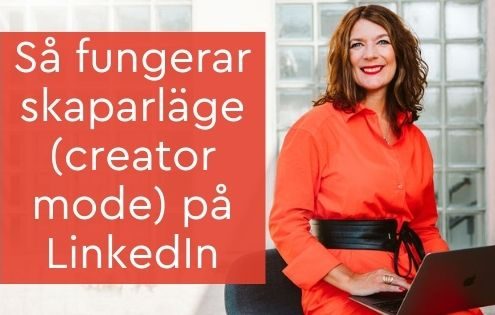 skaparläge creator mode linkedin