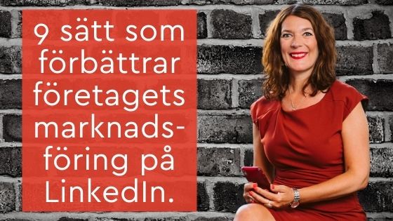 bättre marknadsföring LinkedIn