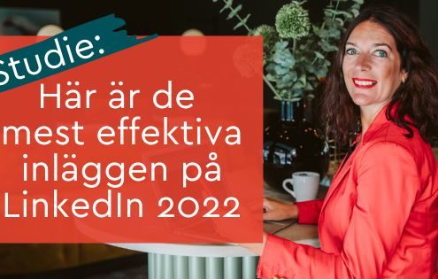 mest effektiva inläggen på LinkedIn 2022