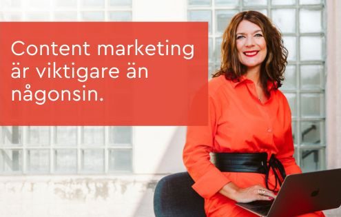 innehållsmarknadsföring viktiare än någonsin