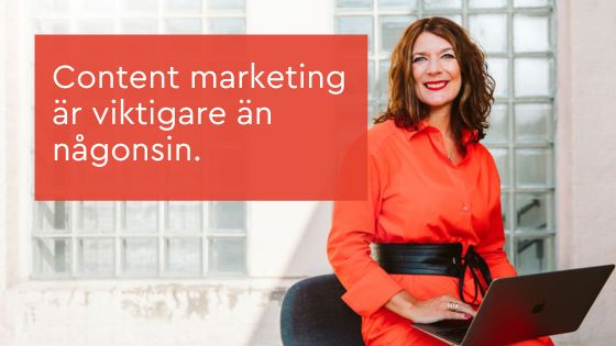 innehållsmarknadsföring viktiare än någonsin