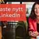 senaste nyheter LinkedIn 2024