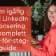 Kom igång med LinkedIn annonsering En komplett steg-för-steg-guide