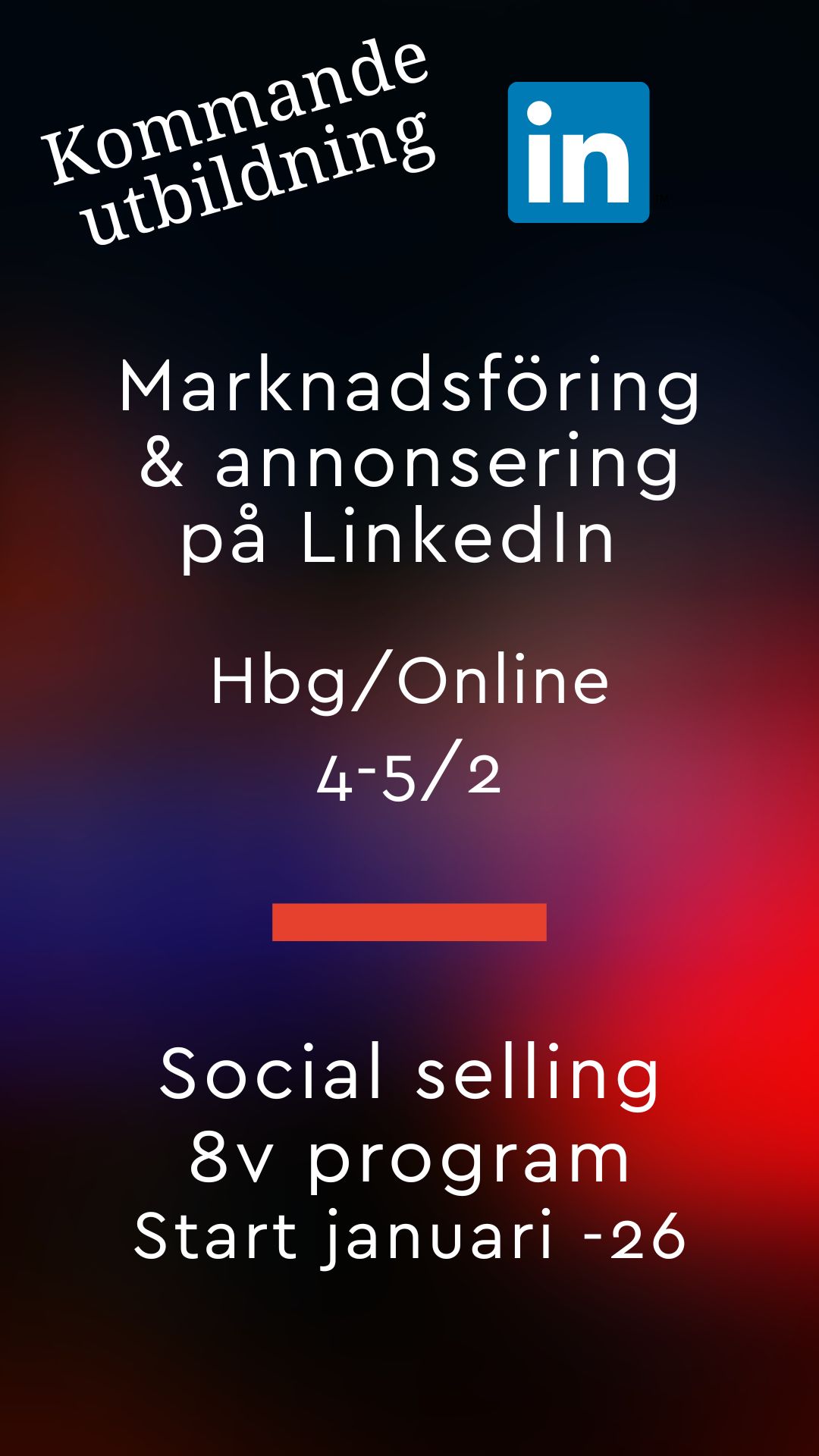 Kommande utbildningar LinkedIn utbildning marknadsföring annonsering