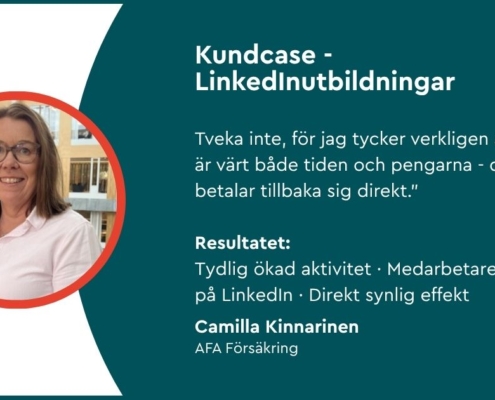 Kundcase LinkedInutbildning Camilla AFA