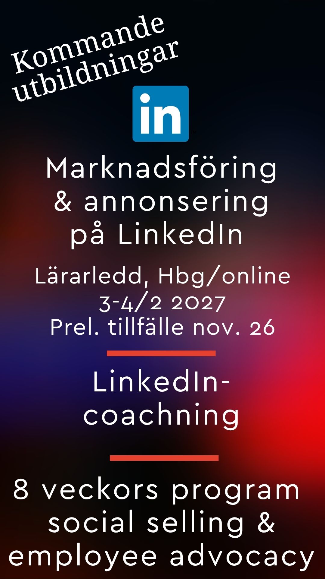 Kommande utbildningar LinkedIn utbildning marknadsföring och annonsering
