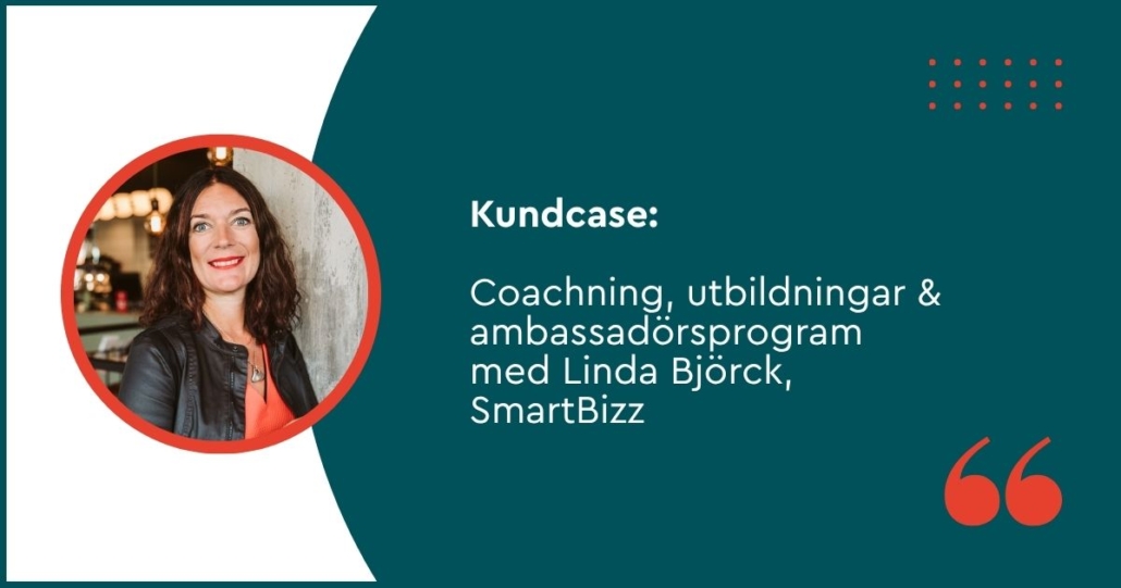 Kundcase LinkedIncoachning_ambassadörsprogram_utbildning